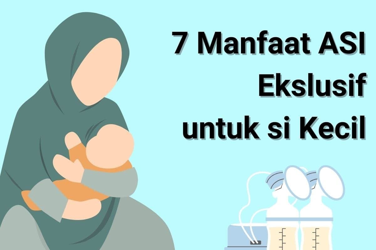 Yuk, Ketahui 7 Manfaat ASI Eksklusif Wajib Diketahui Para Ibu - Sewa Freezer ASI | Mum 'N Hun